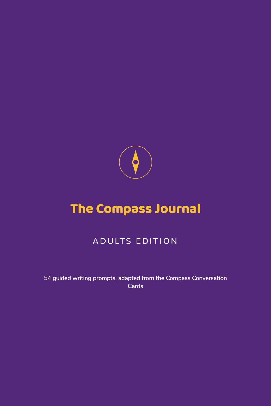 A mock-up of the Adults edition Compass Journal cover, showing the compass mark above the title.
